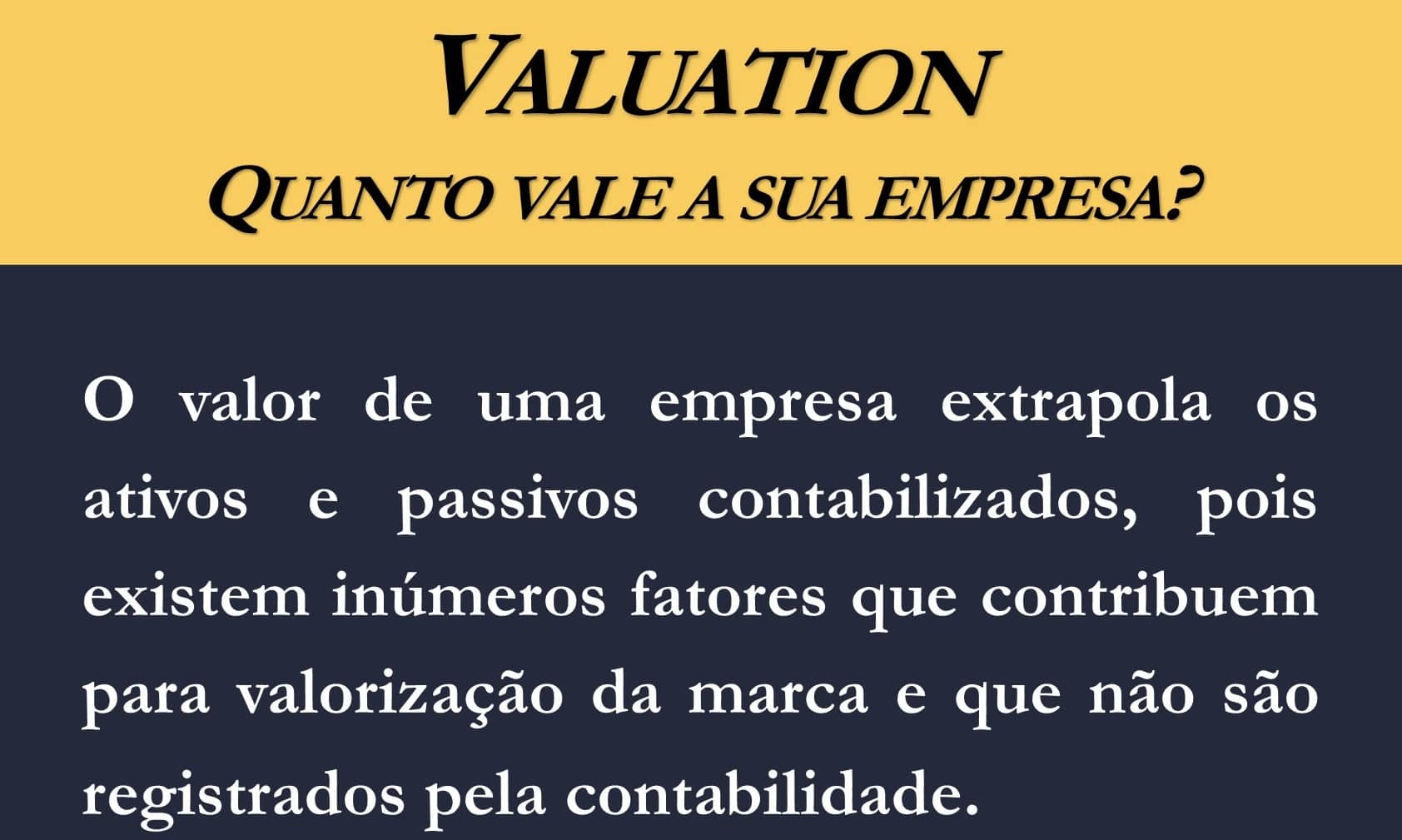 <strong>Valuation: Quanto vale a sua empresa?</strong>